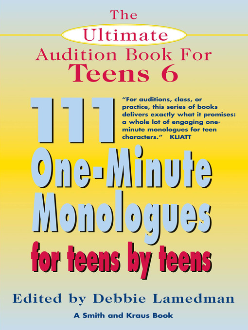 Title details for The Ultimate Audition Book for Teens, Volume 6 by Debbie Lamedman - Available